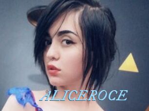 ALICEROCE