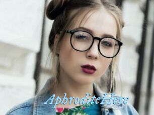 AphroditeHere