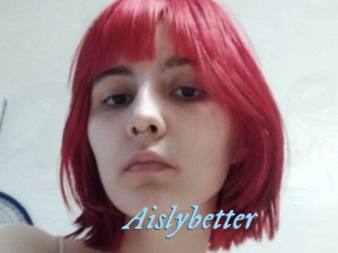 Aislybetter