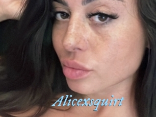 Alicexsquirt