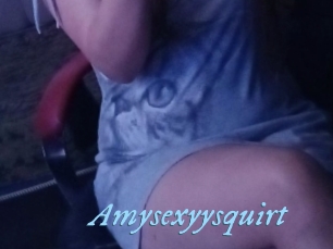 Amysexyysquirt