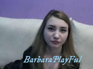 BarbaraPlayFul