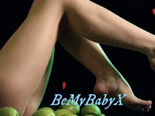BeMyBabyX