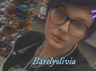 Barelyolivia