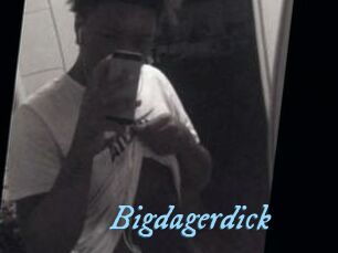 Bigdagerdick