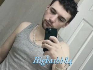 Bigkashh84