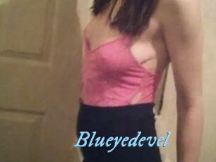 Blueyedevel