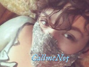 CallmeNo5