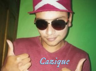 Cazique