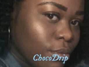 ChocoDrip