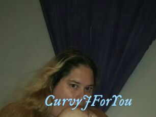 CurvyJForYou