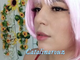 Catalinarouz