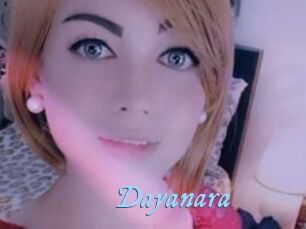 Dayanara