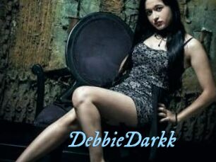 DebbieDarkk