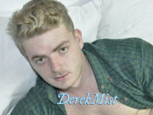 DerekMist
