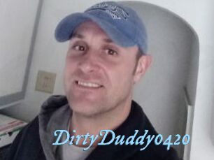 DirtyDuddy0420