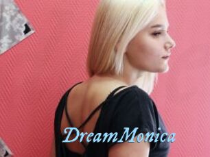 DreamMonica