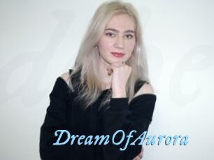 DreamOfAurora