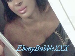 EbonyBubbleXXX