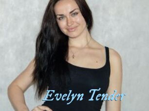 Evelyn_Tender