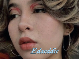 Edaeddie