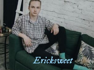 Ericksweet