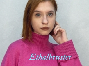 Ethalbruster