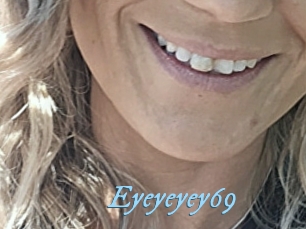 Eyeyeyey69