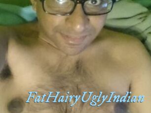 FatHairyUglyIndian