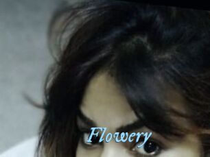 Flowery
