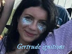 Gertrude_ignitions