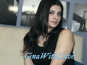 GinaWithLove