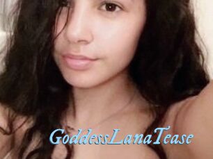 GoddessLanaTease