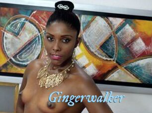 Gingerwalker