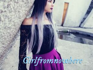 Girlfromnowhere