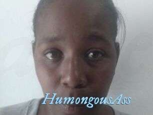HumongousAss