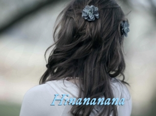 Hinananana