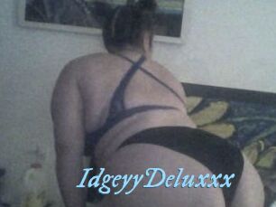 IdgeyyDeluxxx