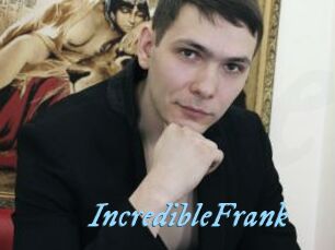 IncredibleFrank