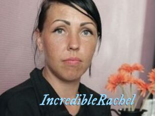 IncredibleRachel