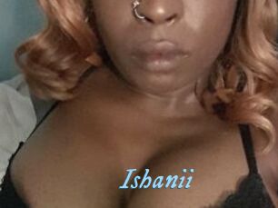 Ishanii