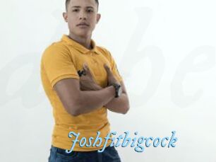 Joshfitbigcock