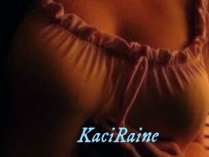 KaciRaine