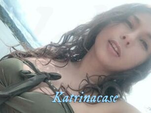 Katrinacase