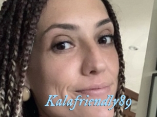 Kalafriendly89