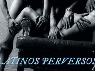 LATINOS_PERVERSOS