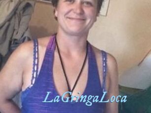 LaGringaLoca