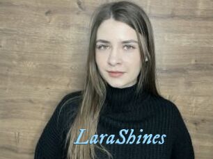 LaraShines