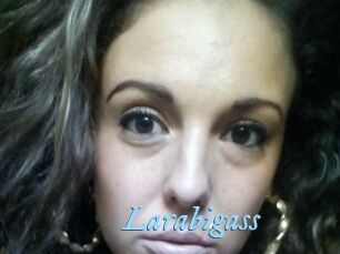 Larabigass