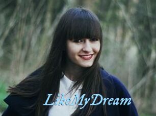 LikeMyDream